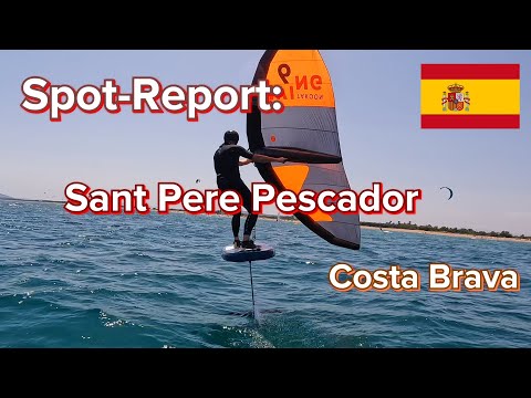 Spot - Report: Sant Pere Pescador, Costa Brava, Spain. Kitesurfing, Windsurfing, Wingfoiling