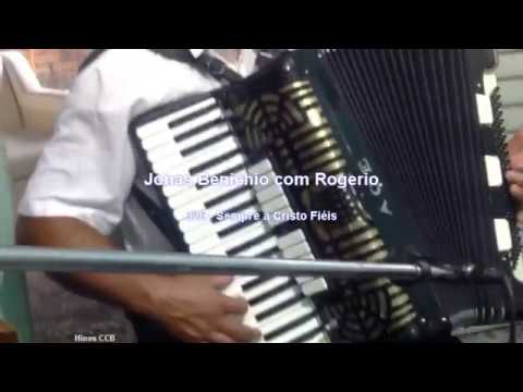 Jonas Benichio com Rogerio - Sempre a Cristo Fiéis - 326
