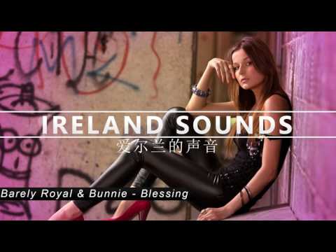 Barely Royal & Bunnie - Blessing