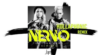 NERVO - In Your Arms (Hollaphonic Remix)