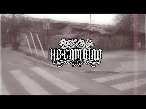 Boris Cruz - He Cambiao  Versión Hip Hop  / Producción audiovisual por Prokaze (Luxo Fonseka)