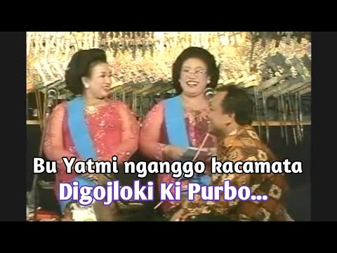Bu Yatmi nganggo kacamata digojloki Ki Purbo...- Lgm.Ali-ali