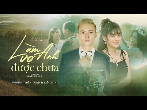 Làm vợ anh được chưa - Vương Thiên Tuấn