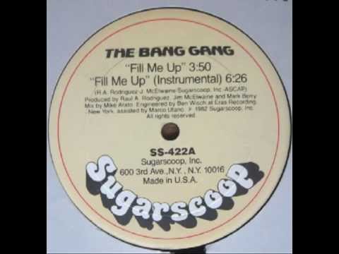 Bang Gang, The - Fill Me Up 1982 Complete 12'' Maxi