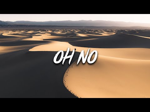hauhwii - oh no! (Lyrics) feat. kiid spyro
