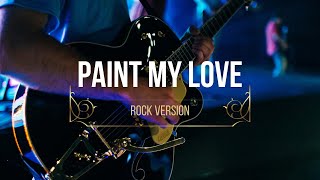Download lagu YFBPH - PAINT MY LOVE (ROCK COVER) mp3