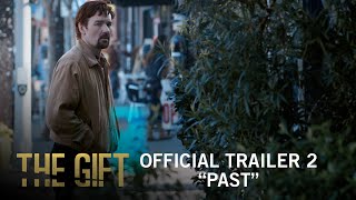 Video trailer för The Gift | Official Trailer 2 | Own It Now on Digital HD, Blu-ray & DVD