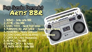 Download lagu Kompilasi Pop Sunda Dangdut Artis BBR mp3
