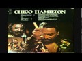 Chico Hamilton - Fancy 1973