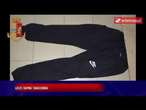 12 marzo 2019 - Lecce: rapina tabaccheria