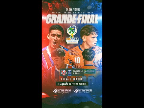 VII COPA DE FUTEBOL AMADOR - GRANDE FINAL: CAJAZEIRAS FC X UNIÃO D ESPINHARENSE - 27/12/2025