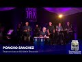 PONCHO SANCHEZ | Steamers Jazz at JAX Artist Showcase