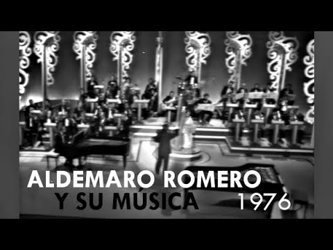Aldemaro Romero y su Música  (Completo) | 1976