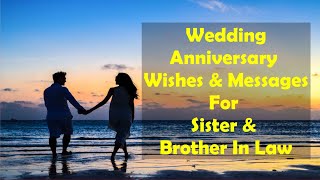 Wedding Anniversary Wishes For Sister and Brother-in-law | Marriage Anniversary status for Sister |