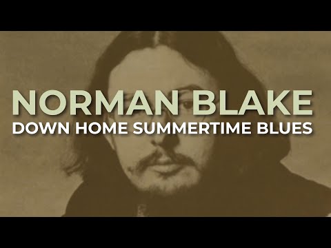 Down Home Summertime Blues - Norman Blake