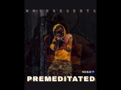 TrapWDaStrap - Premeditated (Official Audio)