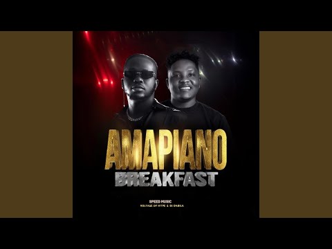 Amapiano Breakfast