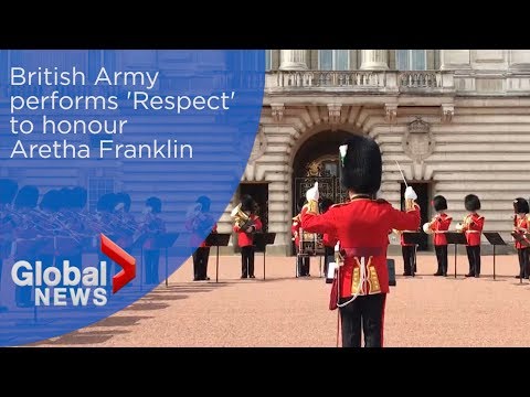 British Army performs Aretha Franklin's 'Respect' to honour 'Queen of Soul'