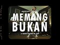 Ady - Memang Bukan