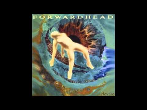 Forwardhead - elevate - 1 - through you