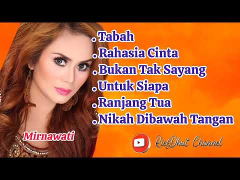 Lagu-Lagu Terbaik Mirnawati
