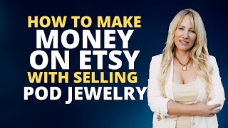 How to Sell Print On Demand Jewelry On Etsy with Ownprint in 2023