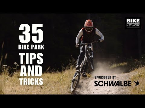 Pro Tips and Tricks to improve your Bike Park experience