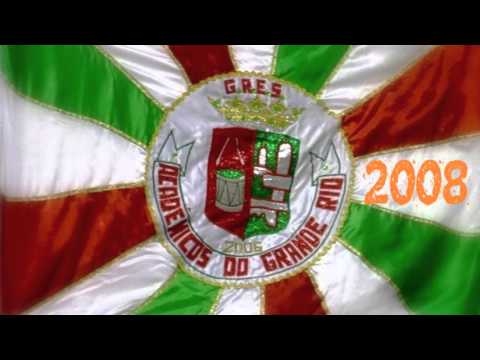 3/12 Acadêmicos do Grande Rio - 2008 Samba Enredo
