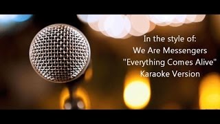 We Are Messengers &quot;Everything Comes Alive &quot; BackDrop Christian Karaoke