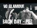 No Glamour - PFT back day