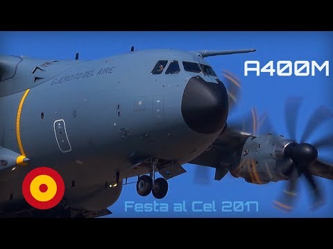 Festa al Cel 2017 - Airbus A400M Low Flybys - HD 50fps