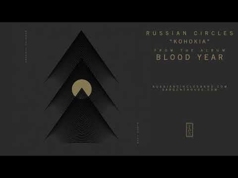 Russian Circles Kohokia