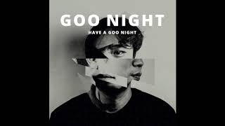 GooNight (구나잇) - 만져줘 - Official Audio