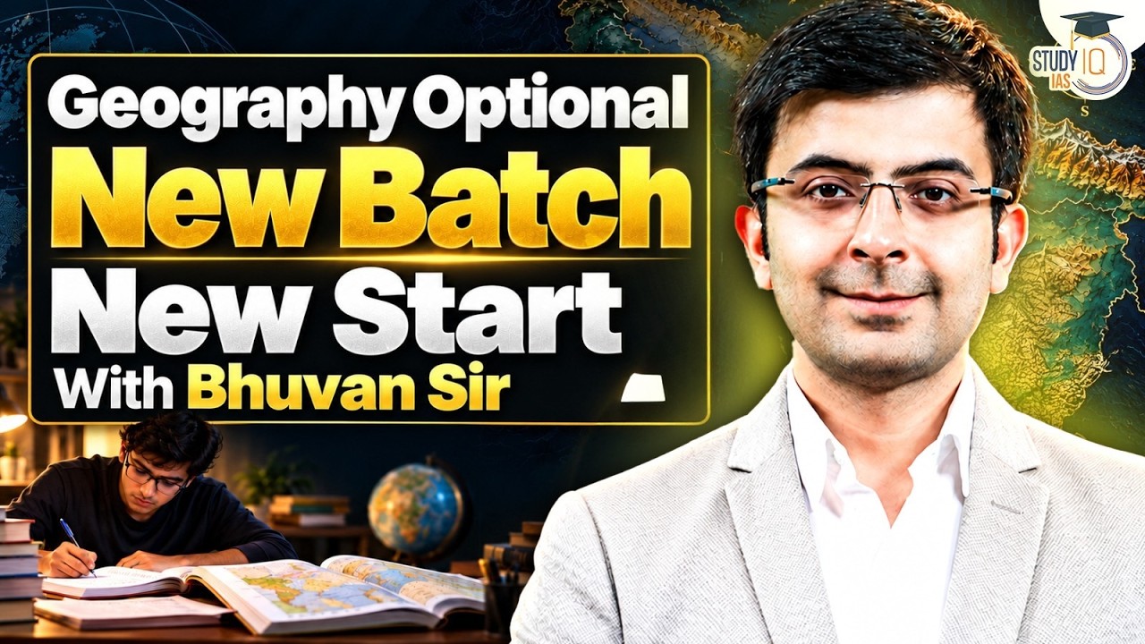 Geography Optional New Batch For UPSC 2027 Aspirants | Features Explained | StudyIQ IAS