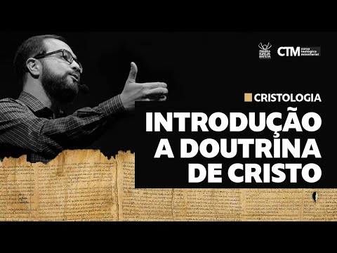 Christology - Introduction to the Doctrine of Christ | Ministerial Theological Course