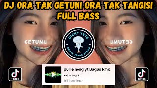 Download lagu DJ ORA TAK GETUNI ORA TAK TANGISI FULL BASS || DJ LEDA LEDE FUNKOT VIRAL TIKTOK BY BAGUS REMIX mp3 Download lagu DJ ORA TAK GETUNI ORA TAK TANGISI FULL BASS || DJ LEDA LEDE FUNKOT VIRAL TIKTOK BY BAGUS REMIX mp3