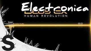 Deus Ex Human Revolution Soundtrack Music - Keen