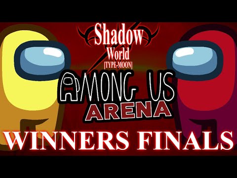 Kepler (Yellow) vs GhostlyMilk13 (Red) - Among Us Arena Winners Finals - Shadow World 6