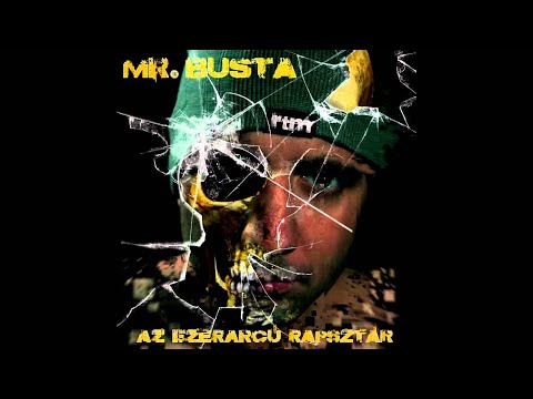 Mr.Busta - Ez Az Életem feat. R.G.G.