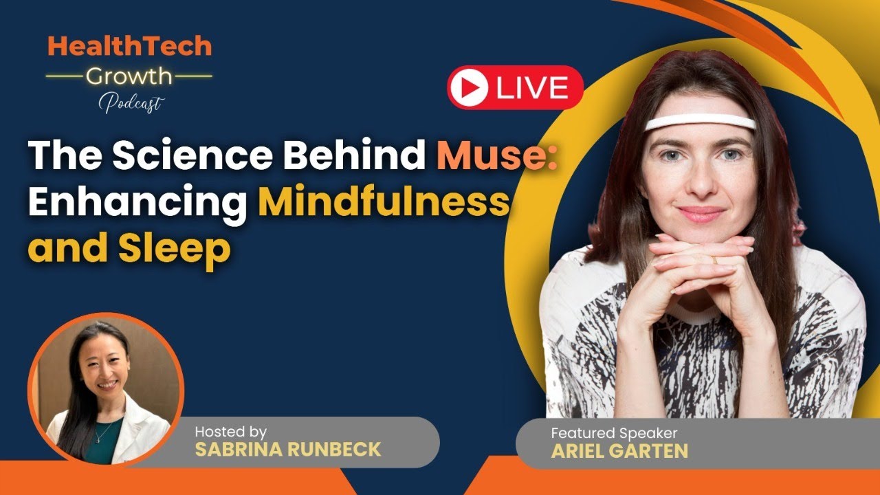 The Science Behind Muse: Enhancing Mindfulness and Sleep
