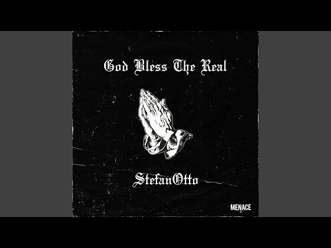 God Bless the Real