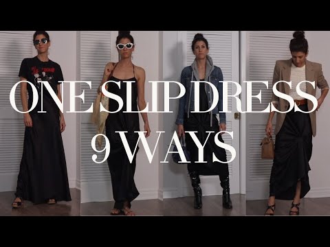 One Maxi Slipdress: 9 ways