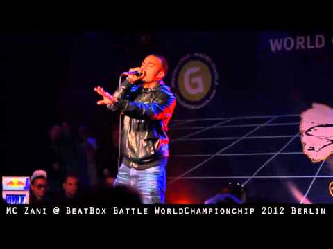 MC Zani @ BeatBox Battle WorldChampionchip 2012 Berlin