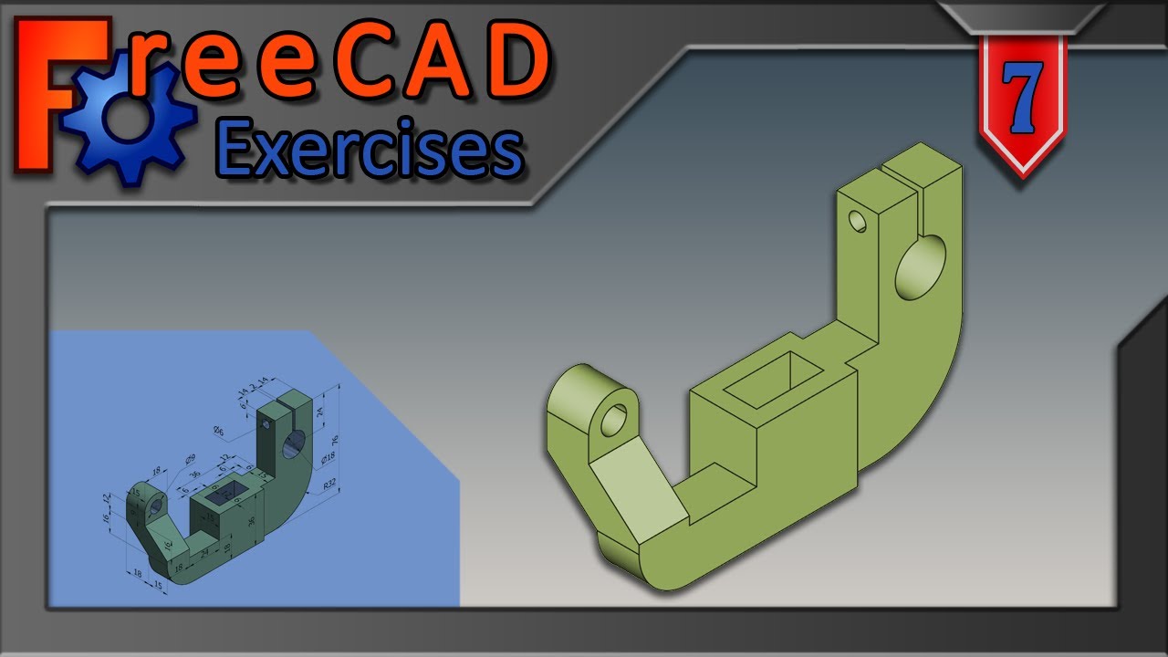 FreeCAD Exercises #7