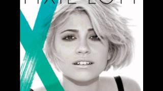 Pixie Lott - Love you to death (lyrics in description)