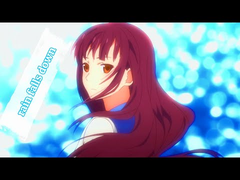 「AMV」Rain Falls Down ( Anime Mix)