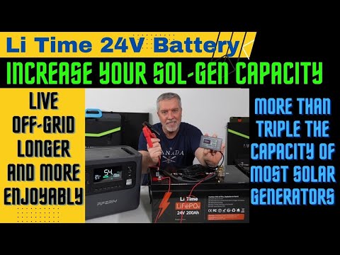How to massively boost your solar generators capacity with a Li Time 24v 200AH LifePo4 battery.