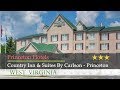 Country Inn Suites By Carlson Princeton Princeton Hotels West Virginia