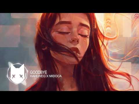 Hahlweg & Midoca - Goodbye