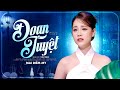 BÀI HÁT MỚI ĐANG HOT Đoạn Tuyệt Mai Diễm My Mv Official